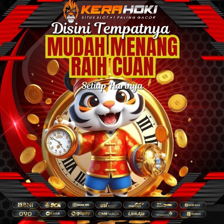 KERAHOKI - SITUS GACOR SLOT HOKI GAME MUDAH MENANG TERPECAYA KERA HOKI